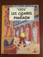 HERGÉ/ Les Aventures de TINTIN/ LES CIGARES DU PHARAON/ Éditions CASTERMAN / Édition Originale Française en couleur de 1955 (BDM: série B14).