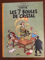 HERGÉ/ Les Aventures de TINTIN/ LES 7 BOULES DE CRISTAL/ Éditions CASTERMAN 1960 (BDM: série B30).