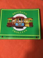 BROOKLYN TROLLEYS/ James C.GRELLER & Edward B.WATSON/ N.J INTERNATIONAL INC 1995