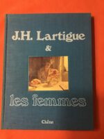 Jacques Henri LARTIGUE et les femmes/ extraits du journal du photographe en guise de préface/ 101 Photographies en noir et blanc et en couleurs respectivement reproduites en héliogravure et en offset/ Éditions du Chêne 1973.