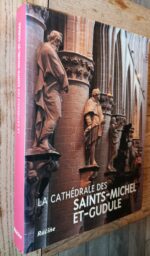 La Cathédrale des Saints-Michel-Et-Gudule