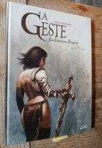 La Geste Des Chevaliers Barons / Tome 7 / Revoir Le Soleil / Edition Limitée