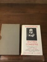 SHAKESPEARE/ Oeuvres Complètes II/ Théâtre: comédies II, tragédies avant-propos d’André Gide/ édition: Henri FLUCHÈRE/ Volume 51 de la « Bibliothèque de la Pléiade »/ Éditions NRF GALLIMARD/ édition de 1959, impression de 1963.