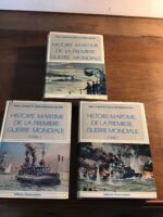 Paul CHACK et Jean-Jacques ANTIER/ Histoire Maritime de la Première Guerre Mondiale/ les 3 tomes/ Éditions France-Empire 1969,1970,1971 Paul CHACK et Jean-Jacques ANTIER/ Histoire Maritime de la Première Guerre Mondiale/ les 3 tomes/ Éditions France-Empire 1969,1970,1971
