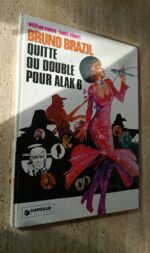 Bruno Brazil tome 9, Quitte ou double pour Alak 6