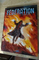Fédération / tome 1