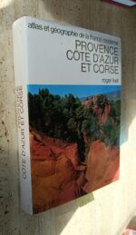 Atlas géographique moderne – Provence, Côte d’Azur et Corse