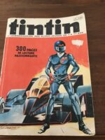 FASCICULE TINTIN (l’hebdomadaire des Super-Jeunes de 7 à 77 ans)/ Numéro 161 (recueil de numéros de janvier et février 1979)/ édité en Belgique en 1979 par les Éditions du Lombard