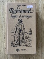 Rabiounel Berger d’Auverge / Suzanne Robaglia / édition creer