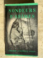 Sondeurs d’abîmes / Norbert Casteret / Librairie académique Perrin