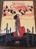 Voyage aux ombres/ Scénario: Christophe ARLESTON et Audrey ALWETT/ Dessin et couleurs: Virginie AUGUSTIN/ Album de BD doublement dédicacé/ Édition originale Soleil de 2011