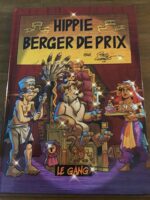 Yves URBAIN/ HIPPIE Berger de Prix/ Album de BD dédicacé/ Éditions Le Gang 2007