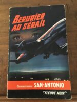 BÉRURIER AU SÉRAIL/ Commissaire SAN-ANTONIO/ ROMAN SPÉCIAL-POLICE numéro 427/ Éditions Fleuve Noir/ Édition Originale du troisième trimestre 1964