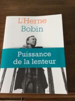 Cahier de l’Herne/ Christian BOBIN/ cahier dirigé par Claire TIÉVANT et Lydie DATTAS/ Éditions de l’Herne 2019