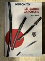 Le Sabre Japonais / Nippon-To : Serge Degore / éditions du Portail