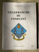 Villefranche de conflent / Abbé Albert CAZES / Guide Touristique « Conflent »