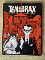 Ténèbrax / Jacques Lob / Georges Pichard / Première Edition / éditions Serg