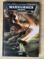 War Hammer 40 000 / volume 6 / Les Terres Brulées / éditions Soleil