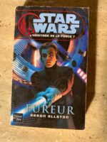 Star Wars / L&rsquo;Heritage de la force 7 / Fureur / Aaron Allston / éditions Fleuve Noir / numéro 102