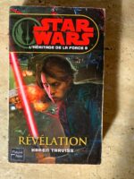 Star Wars / L&rsquo;Heritage de la force 8 / Révélation / Karen Travis / éditions FLeuve Noir / numéro 104