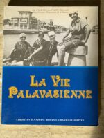La Vie Palavasienne / Christian JEANJEAN / Roland et Danielle Jolivet