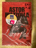 Astor Piazzolla / Libertad / L&rsquo;étonnat voyage d&rsquo;un homme libre / éditions parole / CD exclusif inclu
