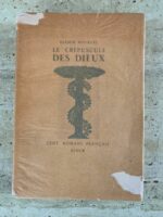 Le Crépuscule des dieux / Elémir Bourges / Cent romans français / Librairie Stock