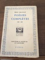 Émile NELLIGAN/ Poésies Complètes 1896-1899/ Texte établi et annoté par Luc LACOURCIÈRE/ Volume 13 de la Collection du Nénuphar « les meilleurs auteurs Canadiens »/ Éditions FIDES / un des 3000 exemplaires sur papier vergé de luxe de la réimpression de 1978 de cet ouvrage publié en 1952