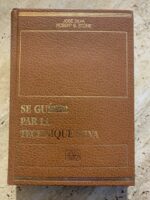 Se guérir par la technique Silva / José Silva / Robert B. Stone / éditions Godefroy