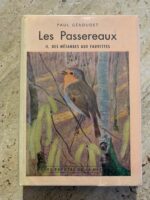Les Passeraux II : des Mésanges aux Fauvettes / Paul Géroudet / éditions Delachaux et Niestlé