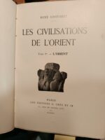 Les civilisations de l&rsquo;Orient /  tome I / L Orient