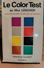 Le Color Test / Max Luscher Le Color Test / Max Luscher