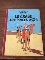 HERGÉ/ Les Aventures de TINTIN/ LE CRABE AUX PINCES D’OR/ Éditions CASTERMAN 1958