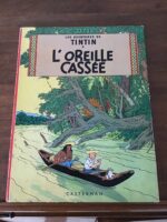 HERGÉ/ Les Aventures de TINTIN/ L’OREILLE CASSÉE/ Éditions CASTERMAN 1964