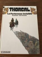 THORGAL/ dessins: Grzegorz ROSINSKI/ Scénario: Jean VAN HAMME/ tome 19: La Forteresse Invisible/ Éditions Le Lombard/ Édition Originale 1993