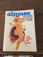 aStrosex/ quatrième trimestre 1984/ bandes dessinées pour adultes/ trois amours, trois signes: sagittaire, capricorne, verseau/