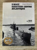 U-Boot Direction Centre Atlantique / Jacques Alaluquétas / éditions Loki