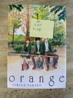 Orange / Lot de 6 tomes / Ichigo Takano / éditions Akata