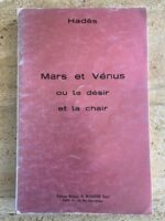 Mars et Vénus ou le désir et la chair / Hadès / éditions Niclaus