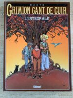 Grimion Gant de Cuir / Makyo / L&rsquo;intégrale / éditions Glénat