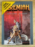 Jeremiah / Trois motos… ou quatre / Hermann / éditions originale / avec supplément / éditions repérages dupuis