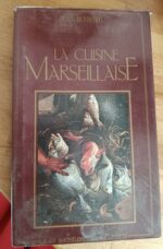 La cuisine marseillaise