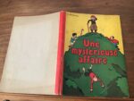 Une Mystérieuse Affaire/ Texte et Dessins de Maurice LEMAINQUE/ BD  des années 1930  imprimée en Belgique par GORDINNE