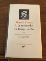Marcel PROUST/ À la Recherche du Temps Perdu/ Tome III/ Édition établie et annotée par Pierre CLARAC et André FERRÉ/ Volume 102 de la « Bibliothèque de la Pléiade » 1954/ Éditions NRF GALLIMARD/ impression de 1980