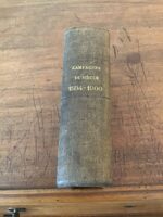 Capitaine Ch. ROMAGNY/ Études Sommaires des Campagnes d’un Siècle 1854-1900/ Crimée, 1859, 1866, 1877-1878, Algérie, Indo-Chine et Madagascar, Tunisie, Sénégal, Soudan, Dahomey, Congo/  Petite Bibliothèque de l’Armée Française/ Henri CHARLES-LAVAUZELLE éditeur militaire/ non daté