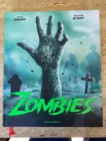 Zombies / Claude Gaillard / Guillaume Le Disez / éditions vents d&rsquo;ouest