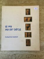 Le Nu au XXe siècle / Fondation Maeght