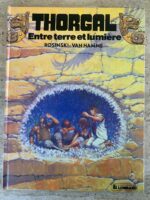 Thorgal / Entre terre et lumière / Tome 13 / Rosinski-Van Hamme / éditions du Lombard