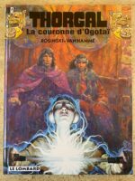 Thorgal / Tome 21 / La couronne d&rsquo;Ogotaï / Rosinski-Van Hamme / éditions du Lombard