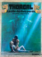 Thorgal / Tome 12 / La cité du dieu perdu / Rosinski-Van Hamme / éditions du Lombard